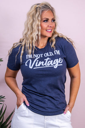 I'm Not Old I'm Vintage Heather Midnight Navy Graphic Tee - A3492HMN