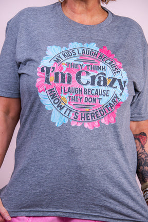 I'm Crazy Premium Heather Gray Graphic Tee - A3387PHG