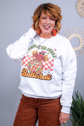 I Came In Like A Butterball White Graphic Sweatshirt  - A3669WH